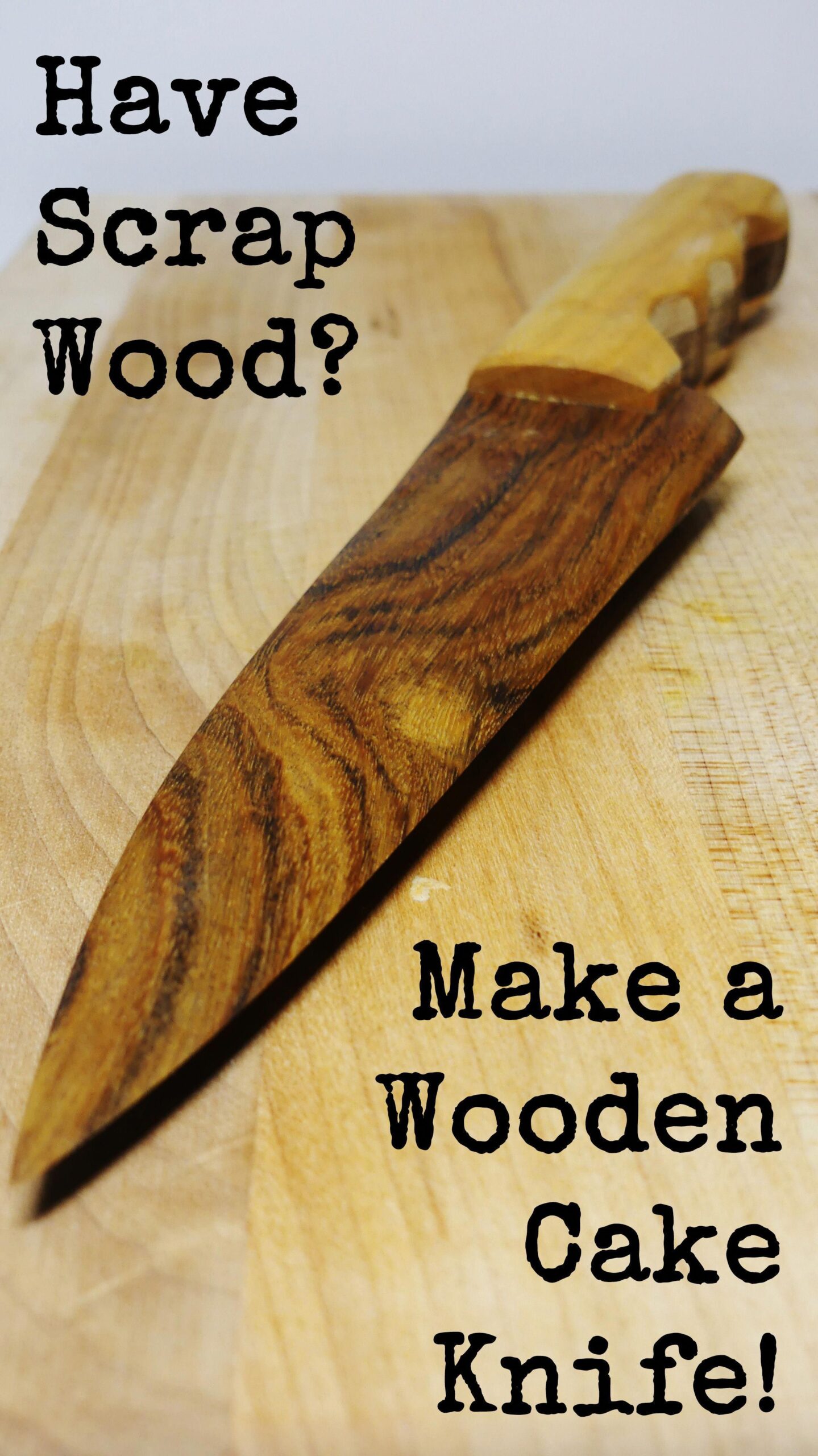 Make Your Own Wooden Cake Knife – Lazy Guy DIY Make Your Own Wooden Cake Knife – Lazy Guy DIY